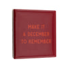 Magneettegeltje 5x5cm make it a december