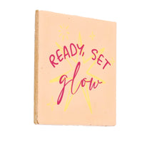 Tegeltje ready set glow