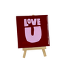 Fliese "Love U" 10,5x10,5x0,5cm Keramik