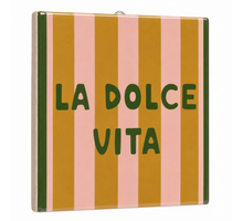 Tegeltje la dolce vita 10,5x10,5x0,5cm