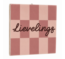 Tegeltje lievelings 10,5x10,5x0,5cm