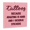 Tegeltje tattoos - 10,5x10,5x0,5cm - keramiek